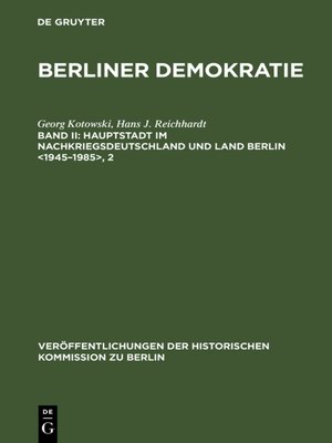 cover image of Hauptstadt im Nachkriegsdeutschland und Land Berlin <1945–1985>